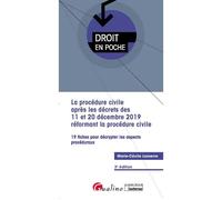 La procédure civile après les décrets des 11 et 20 décembre 2019 réformant la procédure civile 19 fiches pour décrypter les aspects procéduraux - Marie-Cécile Lasserre - Gualino Eds - broché - Etude