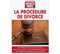 La procédure de divorce: Les différentes façons de divorcer. Effets du jugement. Les conséquences fiscales. Une pension alimentaire pour les enfants.