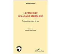 La Procédure De La Saisie Immobilière - Petit Guide Pratique Du Juge