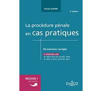 La procédure pénale en cas pratiques