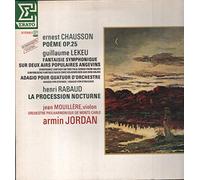 La Procession Nocturne, Op. 6 / Fantaisie Symphonique / Adagio Pour Quatuor D'Orchestre, Op. 3 / Poeme Op. 25