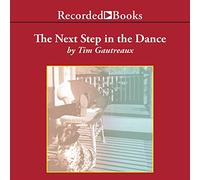 La Prochaine étape de la Danse : Un Roman [Import]