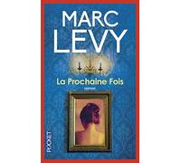 La Prochaine Fois