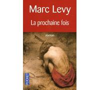 La Prochaine Fois