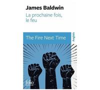 James Baldwin – La prochaine fois, le feu / The Fire Next Time – Poche