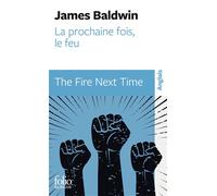 James Baldwin – La prochaine fois, le feu / The Fire Next Time – Poche