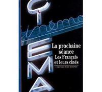 La Prochaine séance Christian-Marc Bosséno (Auteur)