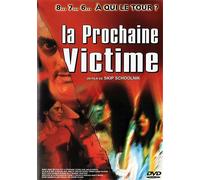La Prochaine Victime