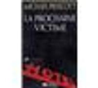 La Prochaine Victime Michael Prescott (Auteur)
