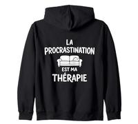 La Procrastination Est Ma Thérapie Procrastinateur Humour Sweat à Capuche
