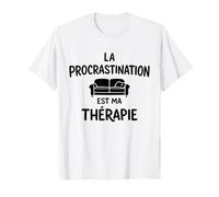 La Procrastination Est Ma Thérapie Procrastinateur Humour T-Shirt