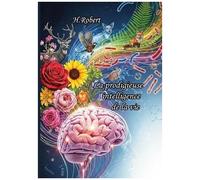 La Prodigieuse "Intelligence" De La Vie