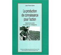 La Production De Connaissance Pour L'action - Arguments Contre Le Racisme De L'intelligence