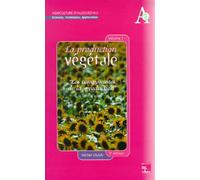 La production végétale tome 1 : les composantes de la production (3° Ed.) - Danièle Mauron - Technique Et Documentation - broché - Manuel