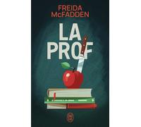 La Prof - Freida McFadden - J'ai Lu - Poche - Roman
