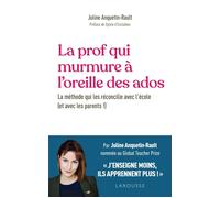 Juline Anquetin Rault & Alix Lefief-Delcourt – La prof qui murmure à l'oreille des ados – Broché