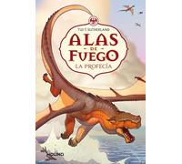 La profecía (Alas de fuego 1)