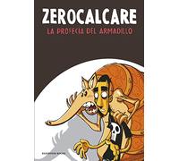 La profecía del armadillo