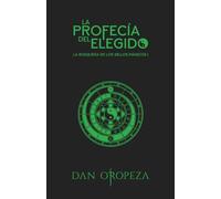 La profecía del elegido