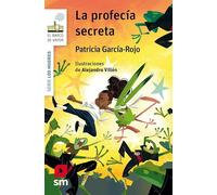 La profecía secreta