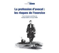 La profession d'avocat : les risques de l'exercice - Rodolphe Bigot - Ceprisca - broché - Etude