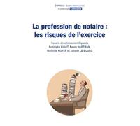 La profession de notaire : les risques de l’exercice