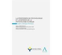 LA PROFESSION DE PSYCHOLOGUE ET L EXERCICE DE LA PSYCHOLOGIE CLINIQUE