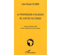 La Profession D'huissier De Justice Au Congo