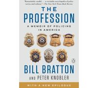 La profession : Les mémoires de la police en Amérique