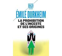 La Prohibition de l'inceste et ses origines