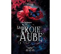 La Proie de l'Aube: Dark Séoul Mafia - Cycle 2 Renaissance T1