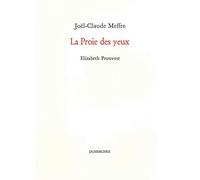 La proie des yeux