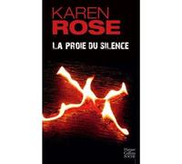 La proie du silence - Karen Rose - Harpercollins - Poche - Roman
