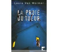 La proie du tueur