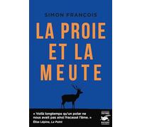La proie et la meute