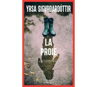Yrsa Sigurðardóttir – La Proie – Roman – Broché (Actes Sud)