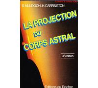 La Projection du corps astral