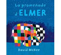 La promenade d'Elmer