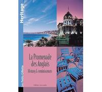 La Promenade des Anglais: History & reminiscences