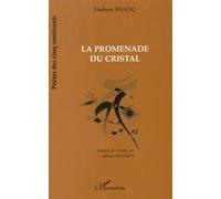 La Promenade Du Cristal