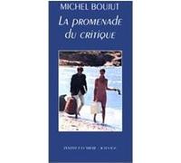 La promenade du critique Michel Boujut (Auteur)