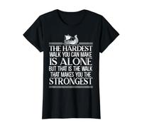 La Promenade la Plus Dure Que Vous Pouvez Faire est Seule, Le Viking germanique T-Shirt Graphique avec Valeur, Femme, Noir, XS