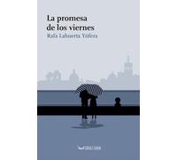 La promesa de los viernes