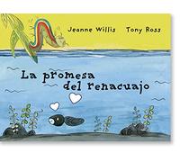 La promesa del renacuajo/ Tadpole's Promise