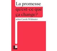 La promesse Carole Widmaier (Auteur)
