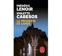 La Promesse de l'ange - Frédéric Lenoir - Lgf - Poche - Roman
