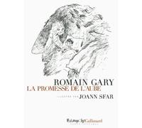 La promesse de l'aube de Romain Gary,Joann Sfar (Auteur, Illustrations) ( 3 avril 2014 )