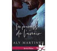 La promesse de l'avenir: Fallen, T2