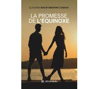 La promesse de l'équinoxe
