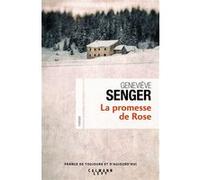 La Promesse de Rose Geneviève Senger (Auteur)